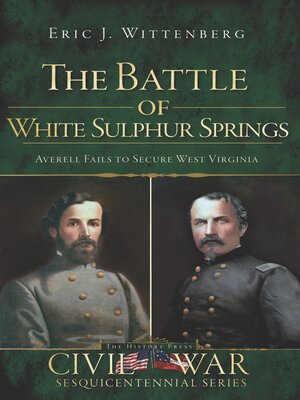 The Battle of White Sulphur Springs - ebook